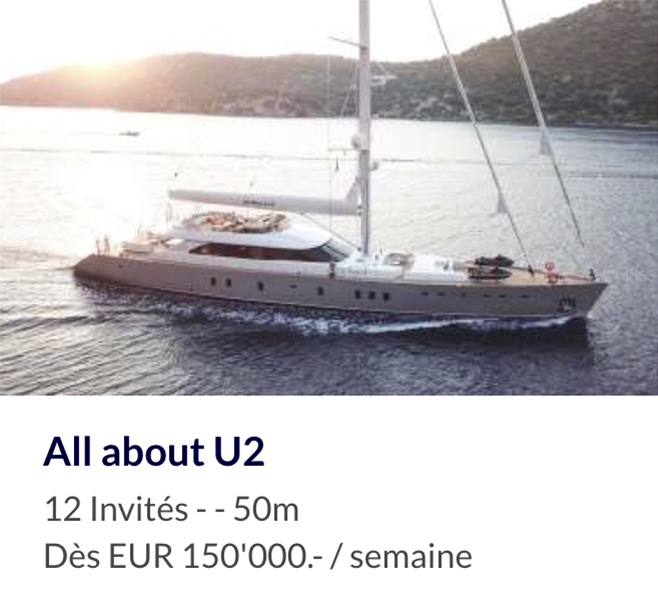 All about U2 - luxury yacht to rent